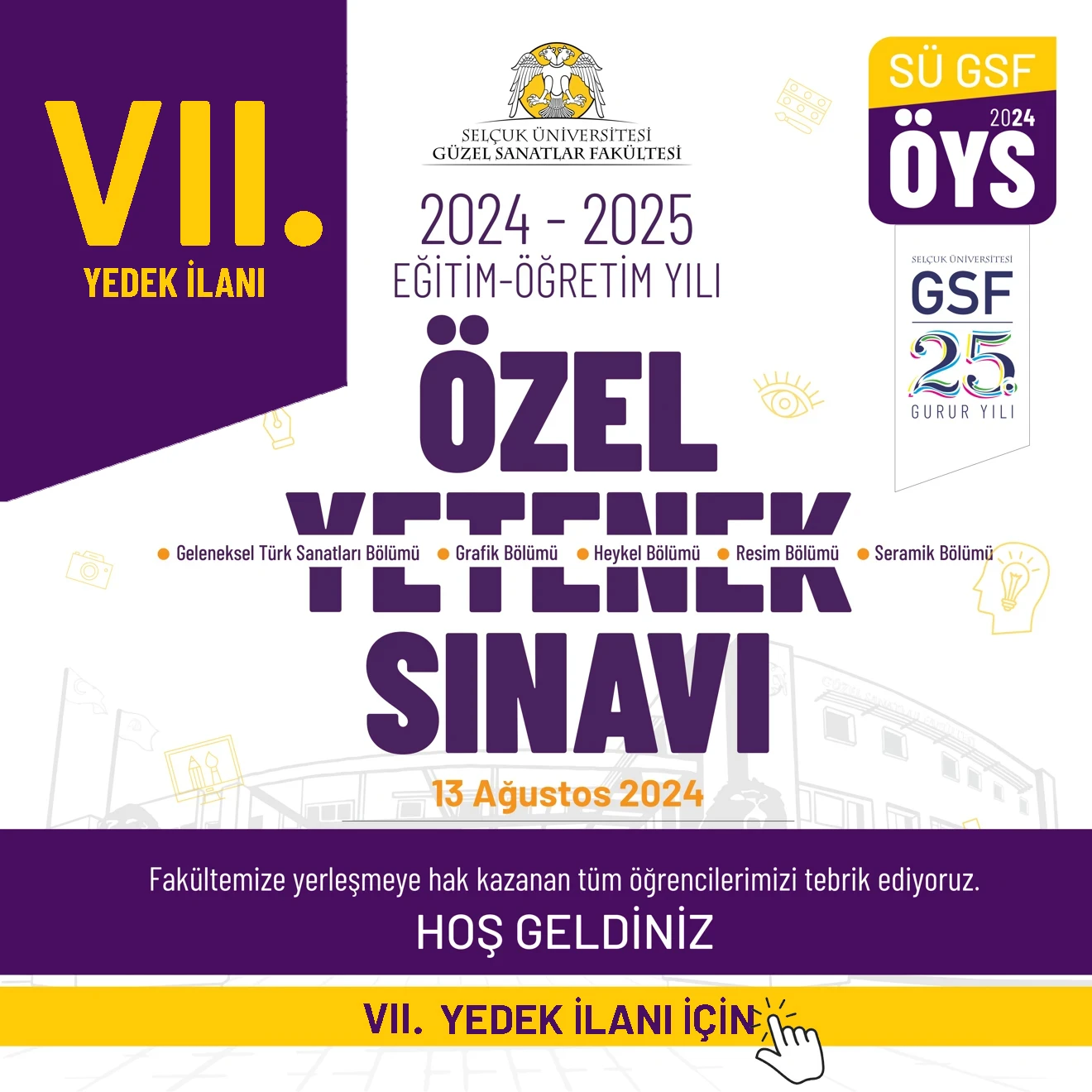 SÜ GSF ÖYS 24 VII. YEDEK İLANI